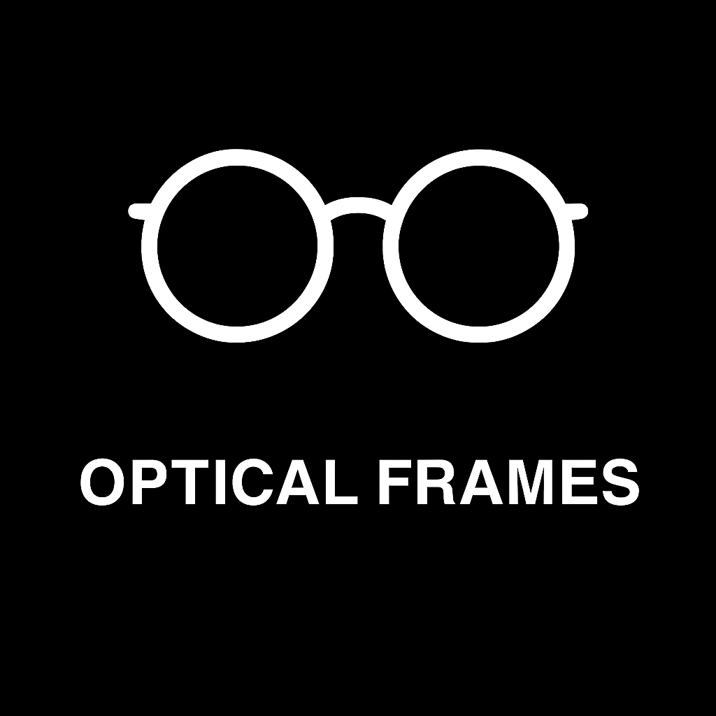 OPTICAL FRAMES